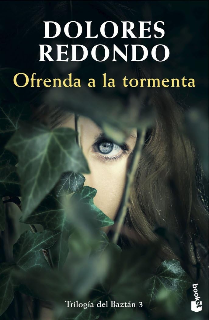 Ofrenda a la tormenta - Dolores Redondo (Trilogia del Baztan 3)