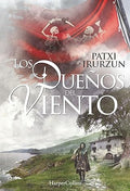 Los dueños del viento - Patxi Irurzun