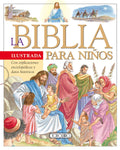 La Biblia Ilustrada | especialmente concebida para los niños .